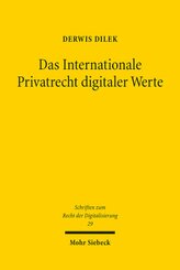 Das Internationale Privatrecht digitaler Werte