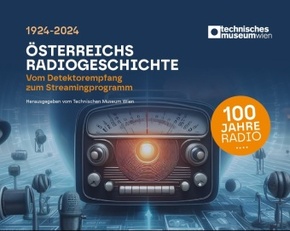 Österreichs Radiogeschichte