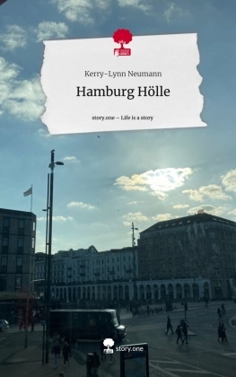 Hamburg Hölle. Life is a Story - story.one