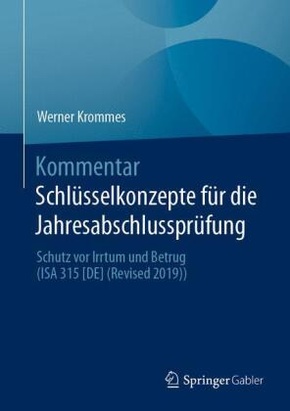 Kommentar Schlüsselkonzepte für die Jahresabschlussprüfung