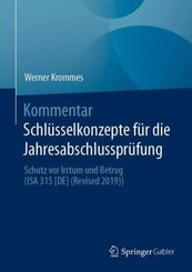 Kommentar Schlüsselkonzepte für die Jahresabschlussprüfung