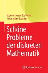 Schöne Probleme der diskreten Mathematik