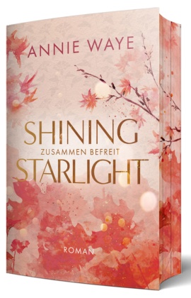 Shining Starlight: Zusammen befreit