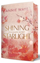 Shining Starlight: Zusammen befreit