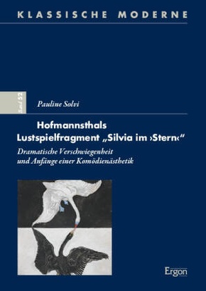 Hofmannsthals Lustspielfragment "Silvia im 'Stern'"