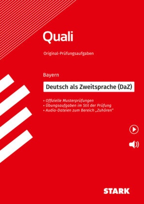 STARK Original-Prüfungen Quali Mittelschule - Deutsch als Zweitsprache (DaZ)- Bayern