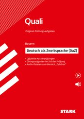 STARK Original-Prüfungen Quali Mittelschule - Deutsch als Zweitsprache (DaZ)- Bayern