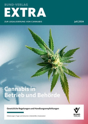 EXTRA zur Legalisierung von Cannabis