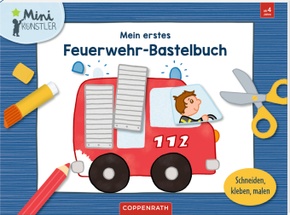 Mein erstes Feuerwehr-Bastelbuch