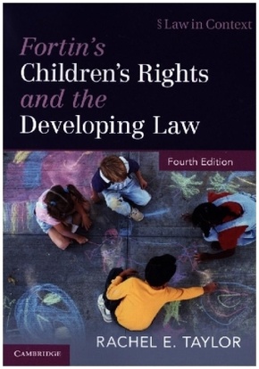 Fortin's Children's Rights and the Developing Law