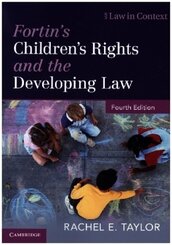 Fortin's Children's Rights and the Developing Law