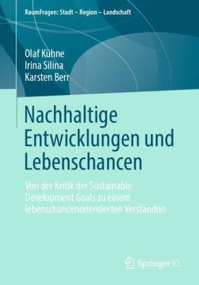 Nachhaltige Entwicklungen und Lebenschancen