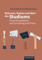 Relevanz, Nutzen und Wert des Studiums