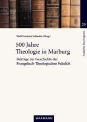 500 Jahre Theologie in Marburg