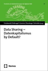 Data Sharing - Datenkapitalismus by Default?