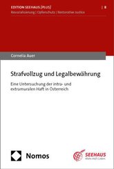 Strafvollzug und Legalbewährung