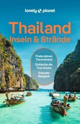 LONELY PLANET Reiseführer Thailand Inseln & Strände