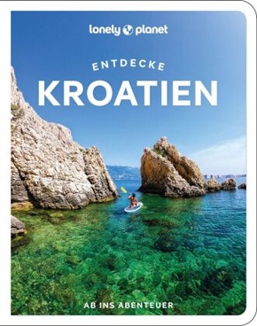 Lonely Planet Reiseführer Entdecke Kroatien