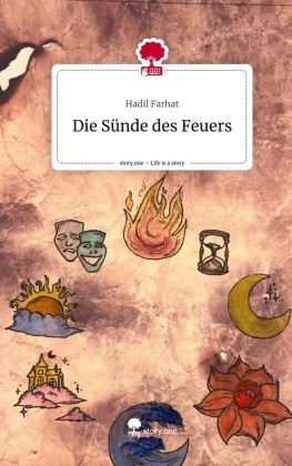 Die Sünde des Feuers. Life is a Story - story.one