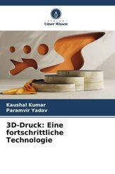 3D-Druck: Eine fortschrittliche Technologie