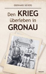 Den Krieg &uuml;berleben in Gronau