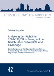 Änderung der Richtlinie 2009/138/EG in Bezug auf den Bericht über Solvabilität und Finanzlage