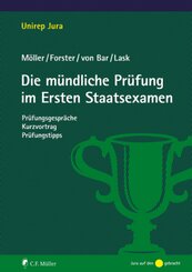 Die mündliche Prüfung im Ersten Staatsexamen