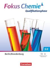 Fokus Chemie - Sekundarstufe II - Berlin/ Brandenburg ab 2025 - Qualifikationsphase