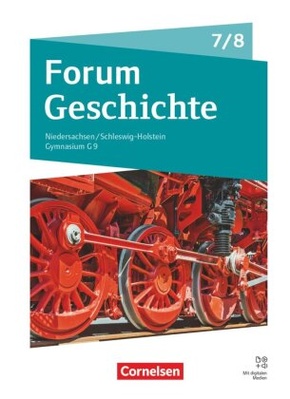 Forum Geschichte - Neue Ausgabe - Gymnasium Niedersachsen / Schleswig-Holstein - Ausgabe ab 2024 - 7./8. Schuljahr