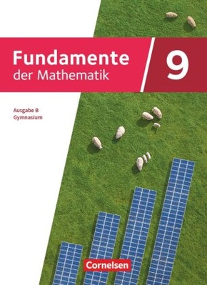 Fundamente der Mathematik - Ausgabe B - ab 2024 - 9. Schuljahr