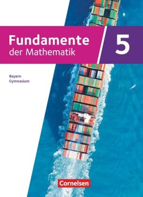 Fundamente der Mathematik - Bayern - 2023 - 5. Jahrgangsstufe