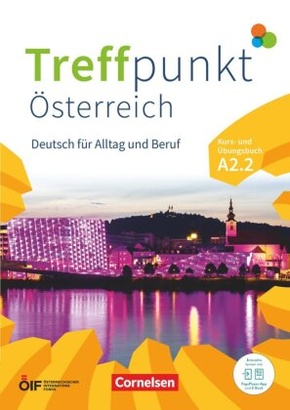 Treffpunkt - Deutsch für die Integration - Österreichische Ausgabe - Deutsch für Alltag und Beruf - A2: Teilband 2