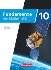 Fundamente der Mathematik - Thüringen - 10. Schuljahr