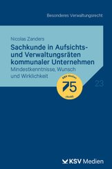 Sachkunde in Aufsichts- und Verwaltungsräten kommunaler Unternehmen