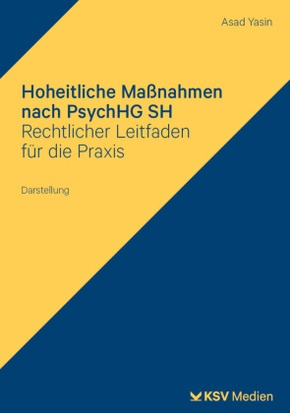 Hoheitliche Maßnahmen nach PsychHG SH