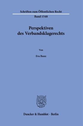 Perspektiven des Verbandsklagerechts