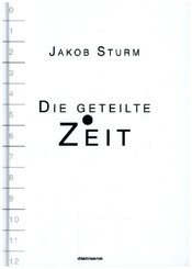 Die geteilte Zeit