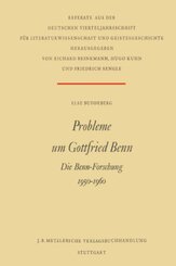 Probleme um Gottfried Benn