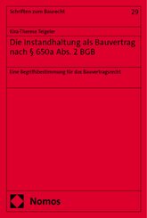 Die Instandhaltung als Bauvertrag nach § 650a Abs. 2 BGB