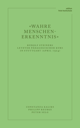 «Wahre Menschen-Erkenntnis»