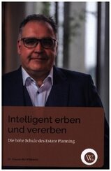 Intelligent Erben und Vererben