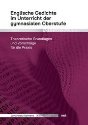 Englische Gedichte im Unterricht der gymnasialen Oberstufe