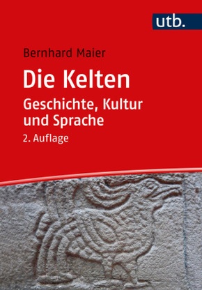 Die Kelten - Geschichte, Kultur und Sprache