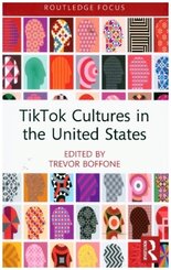 TikTok Cultures in the United States