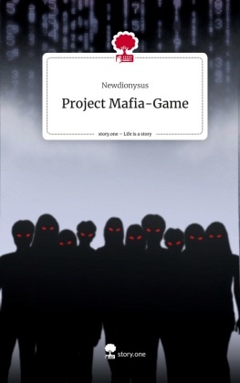 Project Mafia-Game. Life is a Story - story.one