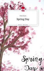 Spring Day. Life is a Story - story.one