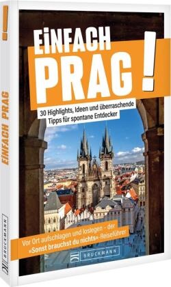 Einfach Prag!