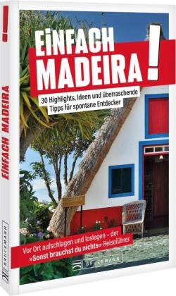 Einfach Madeira!