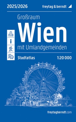 Wien Großraum, Städteatlas 1:20.000, 2025/2026, freytag & berndt