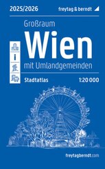 Wien Großraum, Städteatlas 1:20.000, 2025/2026, freytag & berndt